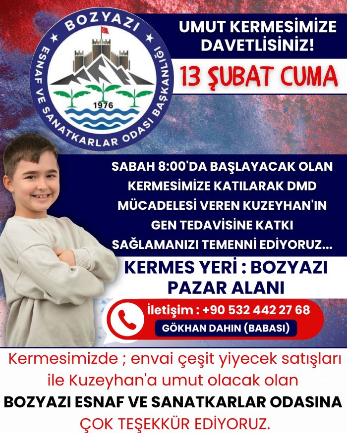 Bozyaz��da Kuzeyhan ��in Umut Kermesi D�zenleniyor