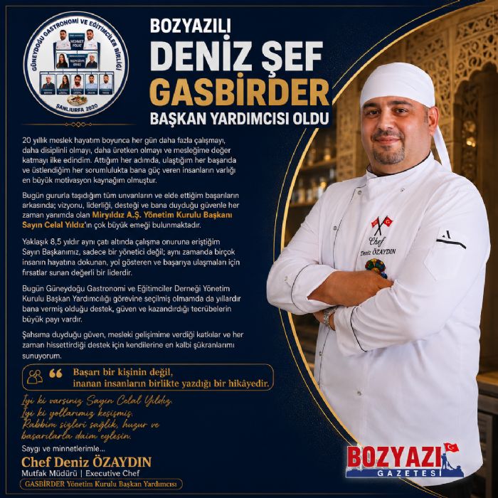 Bozyaz�l� Chef Deniz �zayd�n, GASB�RDER Ba�kan Yard�mc�s� Oldu